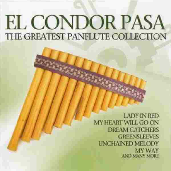 【新世纪排箫】Nazca-2009-ElCondorPasa:TheGreatestPanfluteCollection(2CD)WAV