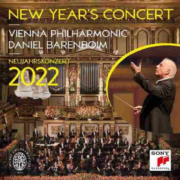 【Hires】群星《2022维也纳新年音乐会丹尼尔·巴伦博伊姆,维也纳爱乐乐团》[FLAC24bit96kHz]