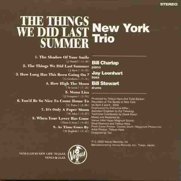 【爵士乐】纽约三重奏《去年夏天携手共度》2003[FLAC+CUE/整轨]