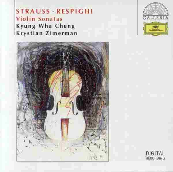 【古典音乐】郑京和、齐默尔曼《理查·施特劳斯、雷斯庇基-小提琴奏鸣曲》1989[FLAC+CUE/整轨]