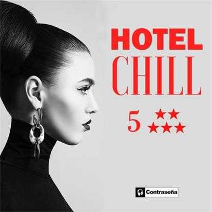 【休闲沙发】VA-2022-HotelChill(5Estrellas)(FLAC)
