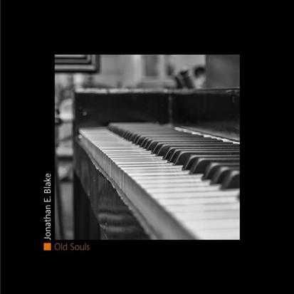 放松心情,新世纪钢琴JonathanE.Blake-OldSouls(2022)FLAC(24bits_HiRes)