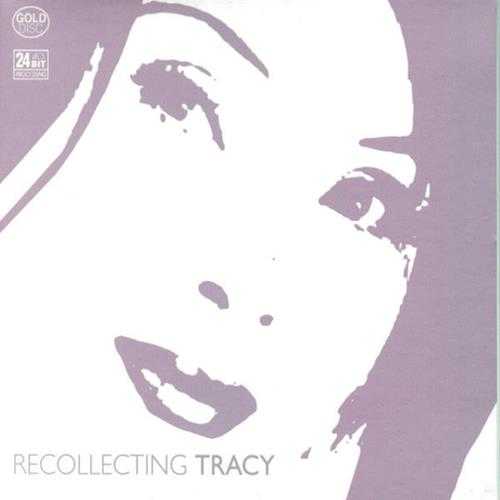 黄莺莺.2002-RECOLLECTINGTRACY再次拥有(英文精选)【EMI百代】【WAV分轨】